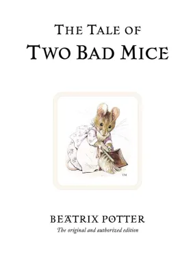 Beatrix Potter: The Tale of Two Bad Mice