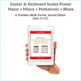 Item S-112: Guitar & Keyboard Scales in Printable eBook Format, 2nd Edition. High Resolution. FREE Download Protection.